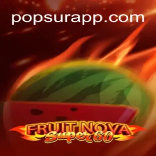 FruitNovaSuper60: A Fresh Season Promises Exciting Innovations
